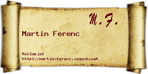 Martin Ferenc névjegykártya